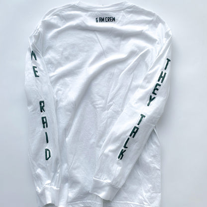 They Talk We Raid Longsleeve